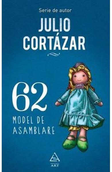 62-model-de-asamblare-julio-cortazar-editura-art_15146_1_1669112829.jpg