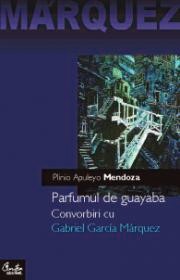 Carte_Parfumul-de-guayaba-Convorbiri-cu-Gabriel-Garcia-M-rquez_7088c.jpg