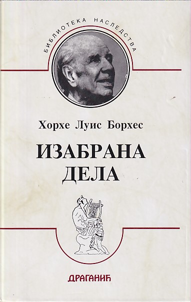 IZABRANA-DELA-Proza-poezija-eseji-HORHE-LUIS-BORHES.jpg