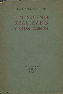 Juan-Carlos-Onetti_Un-sueno-realizado_400.jpg