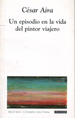 Un-episodio-en-la-vida-del-pintor-viajero.jpg
