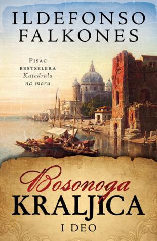 bosonoga_kraljica_i_deo-ildefonso_falkones_v.jpg