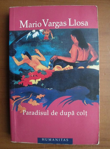 mario-vargas-llosa-paradisul-de-dupa-colt_2005.jpg