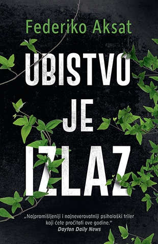 ubistvo_je_izlaz-federiko_aksat_v.jpg